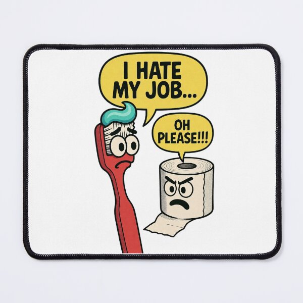 Item preview, Toothbrush Hates Job Funny Toilet Paper designed and sold by Nano-Threads.
