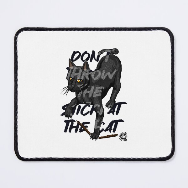 Item preview, Don't Throw the Stick at The Cat nº3 designed and sold by Colmeia de Ideias.