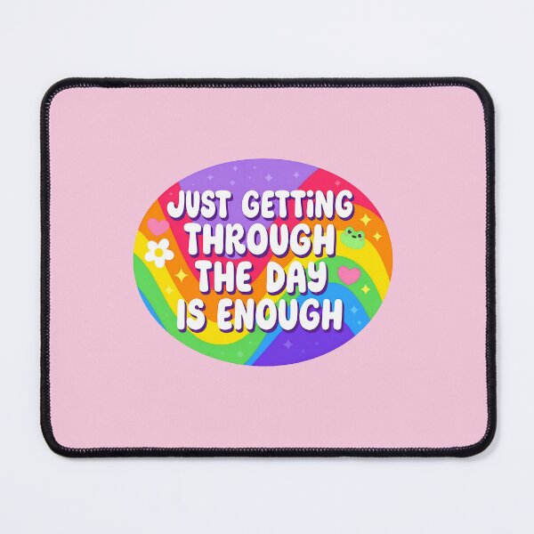 Item preview, Mental Health Just Getting Through Funny Relatable Self Care Quote Design designed and sold by ronakris009.