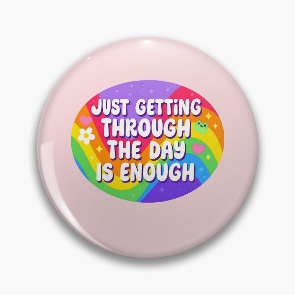 Item preview, Mental Health Just Getting Through Funny Relatable Self Care Quote Design designed and sold by ronakris009.
