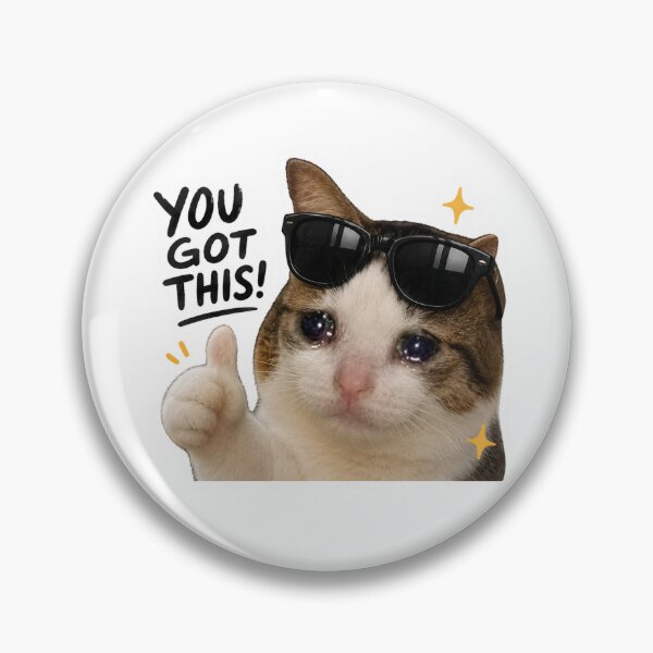Item preview, Everything’s good cat, You got this designed and sold by SMARTKIT  DESIGNAGENCY.