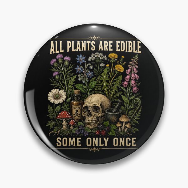 Item preview, All Plants Are Edible Some Only Once Shirt, Funny Gardening T-Shirt, Dark Humor Botanical Tee, Gothic Plant Lover Shirt designed and sold by Sprinkle12345.