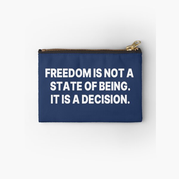 Item preview, Freedom is not a state of being. It is a decision. W designed and sold by Finvara.