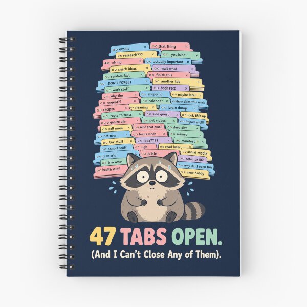 Item preview, 47 Tabs Open Raccoon ADHD Humor t-shirt designed and sold by Mosidrip.