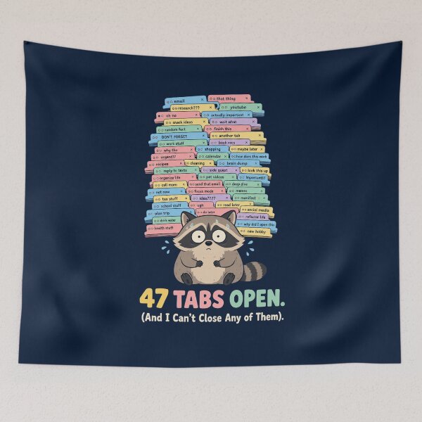 Item preview, 47 Tabs Open Raccoon ADHD Humor t-shirt designed and sold by Mosidrip.