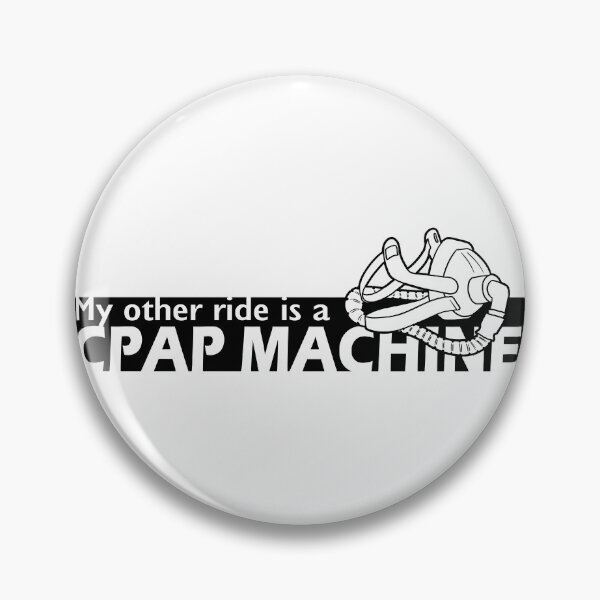 Item preview, My other ride is a CPAP Machine designed and sold by ItBearlyFits.