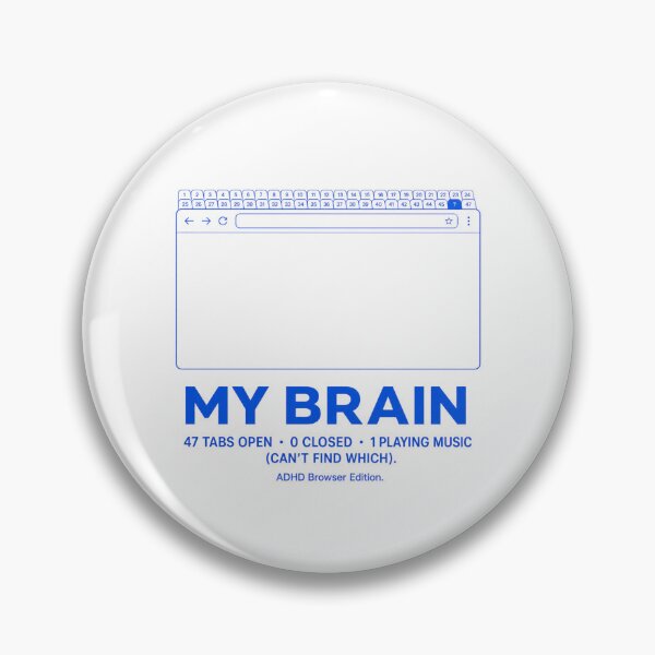 Item preview, My Brain Tabs Browser Edition ADHD Humor t-shirt designed and sold by Mosidrip.