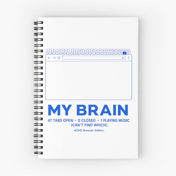 Item preview, My Brain Tabs Browser Edition ADHD Humor t-shirt designed and sold by Mosidrip.