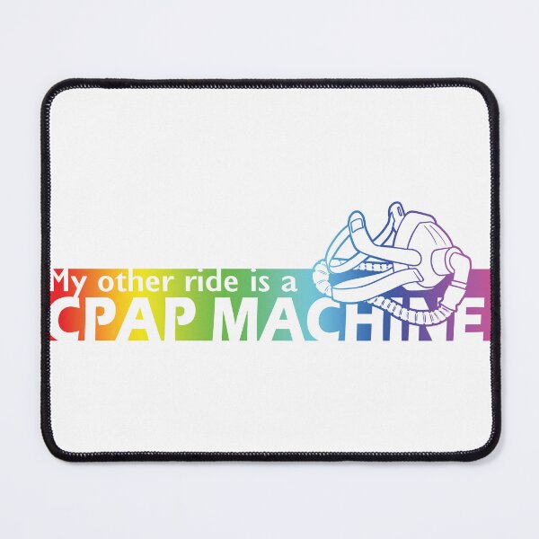 Item preview, My other ride is a CPAP Machine (rainbow) designed and sold by ItBearlyFits.