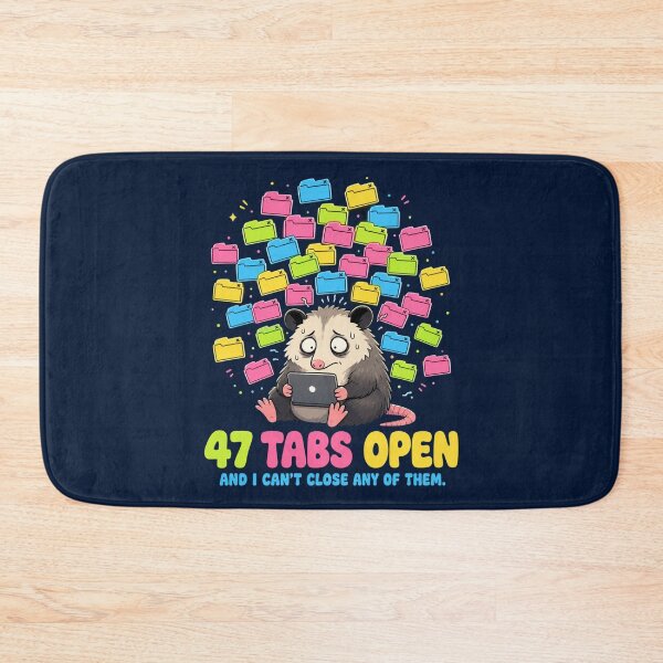 Item preview, 47 Tabs Open Opossum ADHD Humor t-shirt designed and sold by Mosidrip.