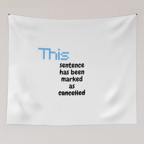 Item preview, This sentence has been marked as cancelled designed and sold by ArtistTejal.