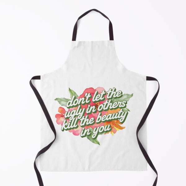 Item preview, Don't Let The Ugly In Others Kill The Beauty In You Motivational Inspirational Quote Self Love designed and sold by HumansStuck12.