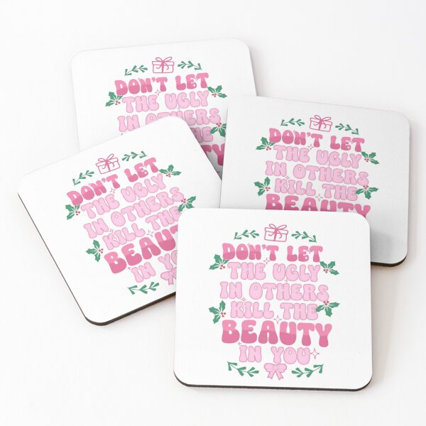 Item preview, Don't Let The Ugly In Others Kill The Beauty In You Christmas Self Love Empowerment designed and sold by HumansStuck12.