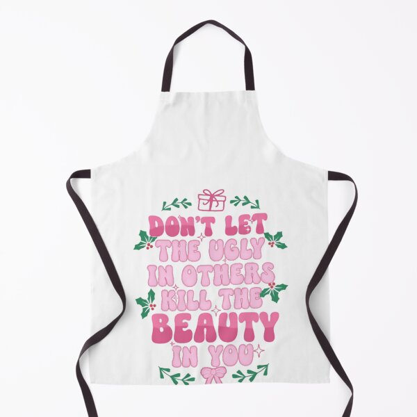 Item preview, Don't Let The Ugly In Others Kill The Beauty In You Christmas Self Love Empowerment designed and sold by HumansStuck12.