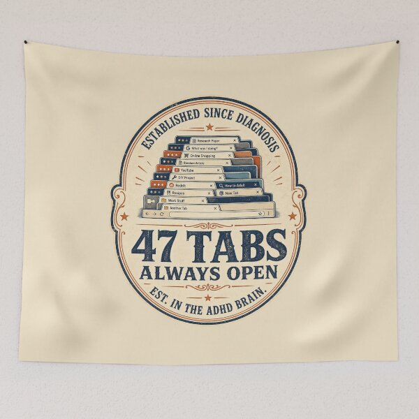 Item preview, 47 Tabs Open Vintage ADHD Humor t-shirt designed and sold by Mosidrip.
