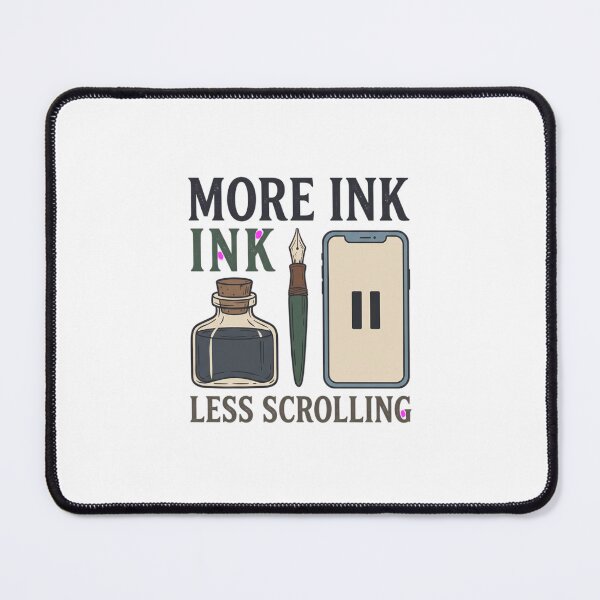 Item preview, More Ink Less Scrolling designed and sold by GoverArt.