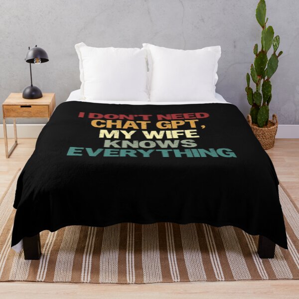 Item preview, I Don't Need Chat Gpt, My Wife Knows Everything Husband Funny Marriage Relationship designed and sold by HumansStuck12.