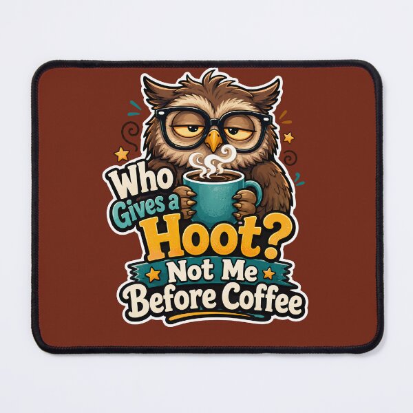 Item preview, Who Gives a Hoot? Not Me Before Coffee Funny Owl T-Shirt designed and sold by Cosmic Meme Factory.