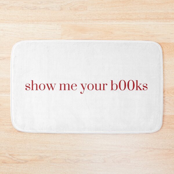 Item preview, Show me your b00ks, Y2K Aesthetic, Booktok Gifts for Friend, Smut, Hot Girls Read, Vintage Book designed and sold by Sprinkle12345.