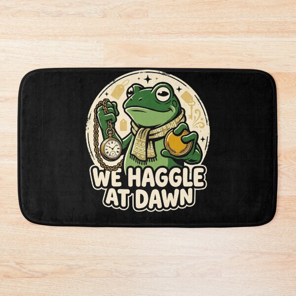 Item preview, We Haggle At Dawn - Funny Merchant Frog Trader designed and sold by BumbleBloom7.