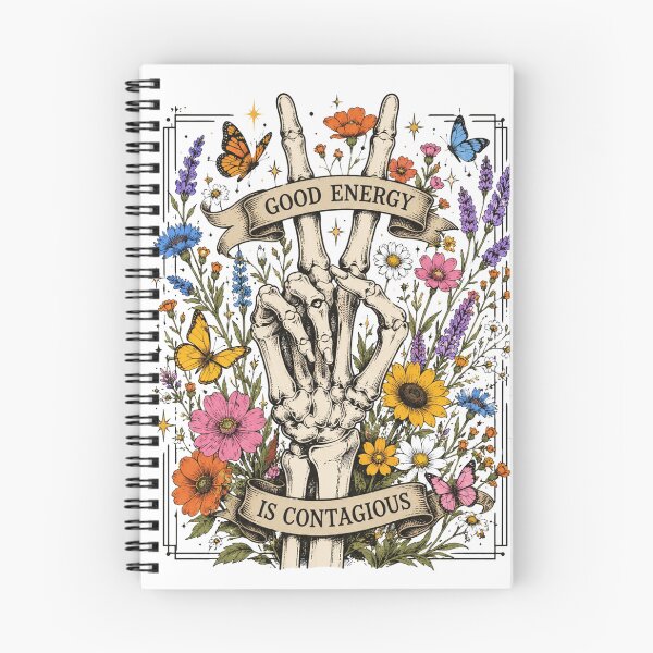 Item preview, Good Energy is Contagious, Skeleton Flower, Motivational, Skeleton Hand,Wildflower,Skeleton designed and sold by Sprinkle12345.