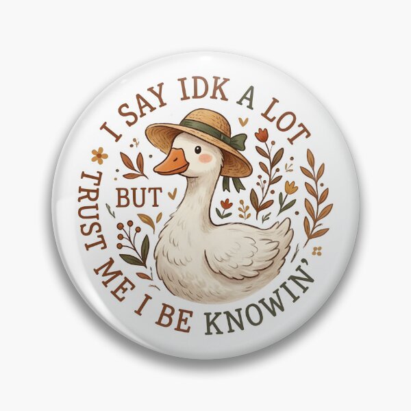 Item preview, I Say IDK A Lot Goose designed and sold by KivioBlackSun.