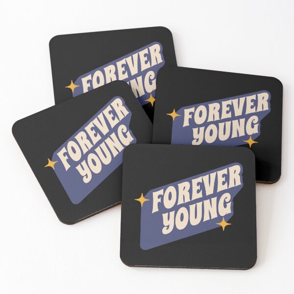 Item preview, Forever Young designed and sold by RetroChunky®.