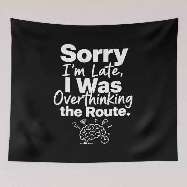 Item preview, Sorry Overthinking Route Doodle Accent ADHD Humor t-shirt  designed and sold by Mosidrip.