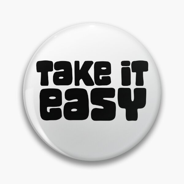 Item preview, Take It Easy designed and sold by WhelmdStudios .