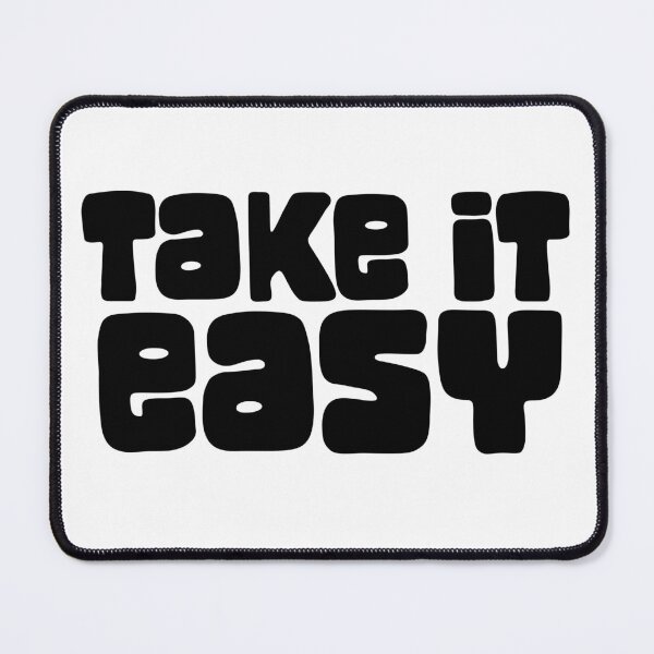 Item preview, Take It Easy designed and sold by WhelmdStudios .