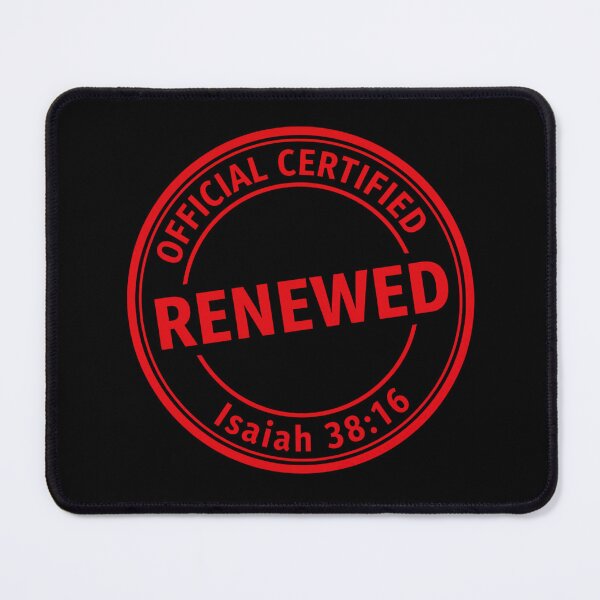Item preview, Renewed – Isaiah 38:16 | Certified by Grace by All43 designed and sold by All43.
