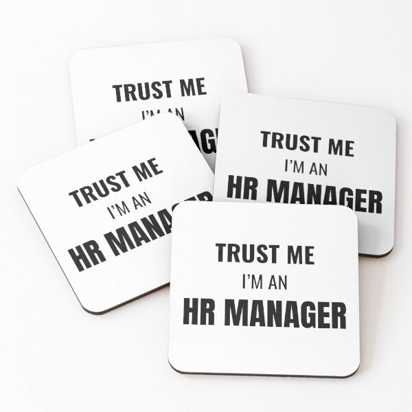 Item preview, Trust Me I'm an HR Manager (Black) designed and sold by ShipCrewNation.