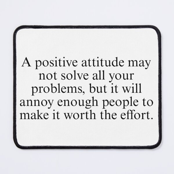 Item preview, Be positive to annoy other people designed and sold by SiblingGifts.