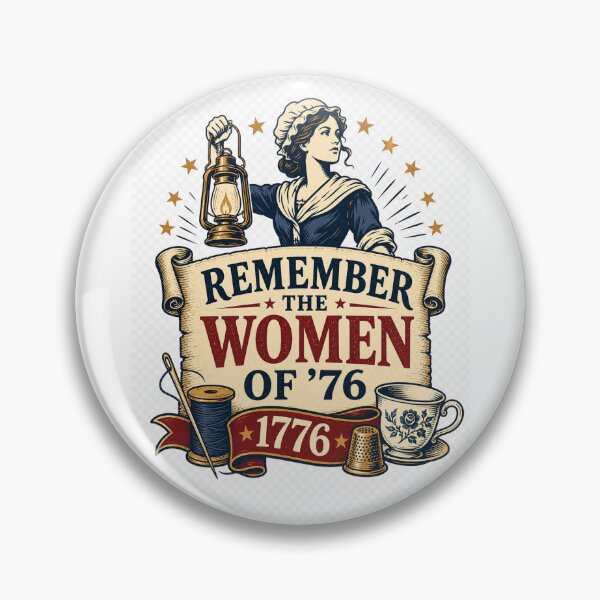 Item preview, Remember the Women of ’76 T-Shirt | American Revolution 1776 Patriotic History Shirt designed and sold by RebeccaPackard.