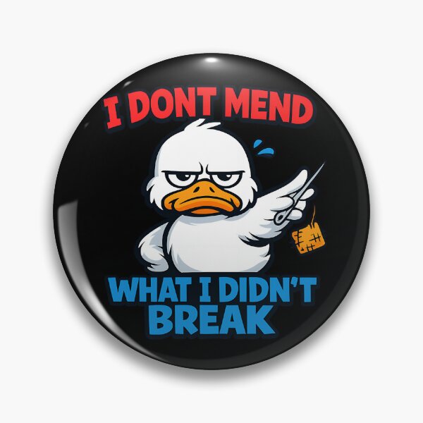 Item preview, I Don't Mend What I Didn't Break designed and sold by TeeTimeTreasure.