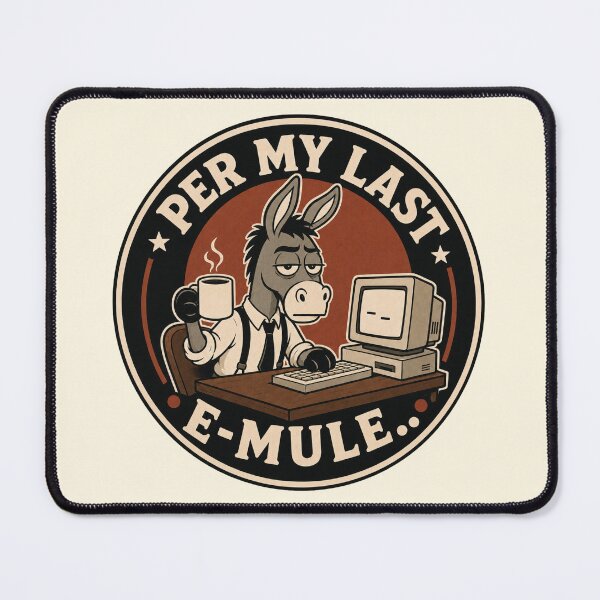 Item preview, Per My Last E-Mule Funny Office Humor Sarcastic Work Pun designed and sold by Anyshca.