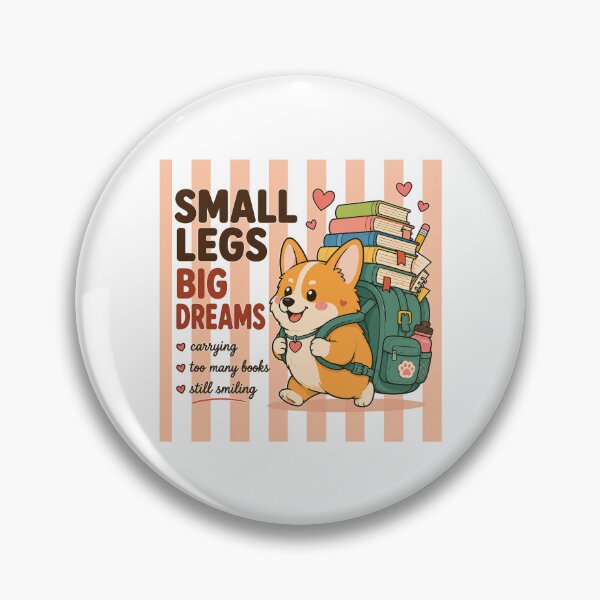Item preview, Small Legs Big Dreams Corgi Shirt | Cute Back to School Dog Tee | Funny Student Gift | Kawaii Corgi Book Lover Design designed and sold by MAPDDesigns.