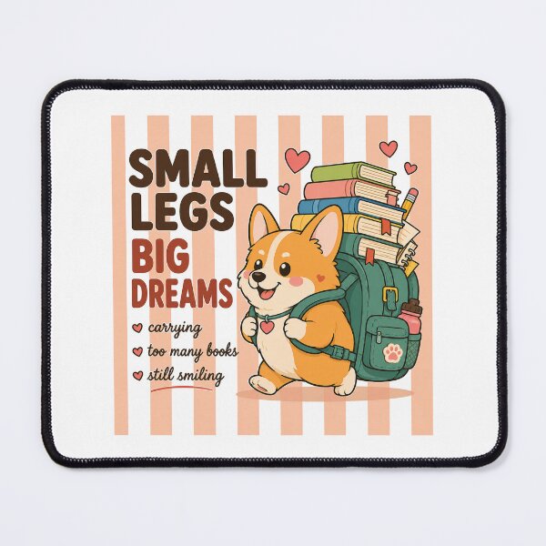Item preview, Small Legs Big Dreams Corgi Shirt | Cute Back to School Dog Tee | Funny Student Gift | Kawaii Corgi Book Lover Design designed and sold by MAPDDesigns.