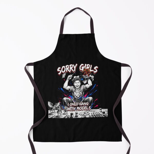 Item preview, Sorry Girls I Only Hang with Models Funny Tabletop Gamer Quote designed and sold by Redgiant87x.
