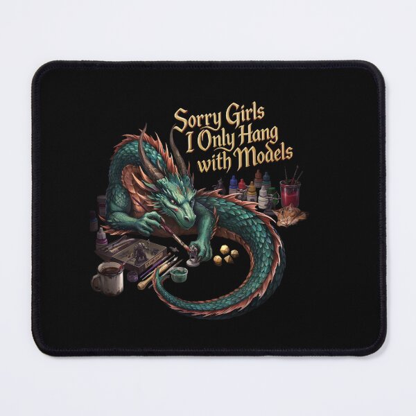 Item preview, Sorry Girls I Only Hang with Models Funny RPG Lover designed and sold by Redgiant87x.