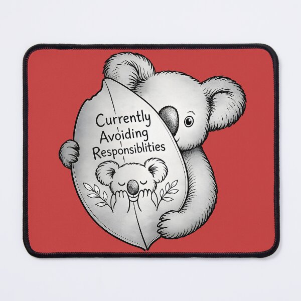 Item preview, Currently Avoiding Responsibilities – Cute Koala Introvert Meme Aesthetic Design designed and sold by Imagetore.
