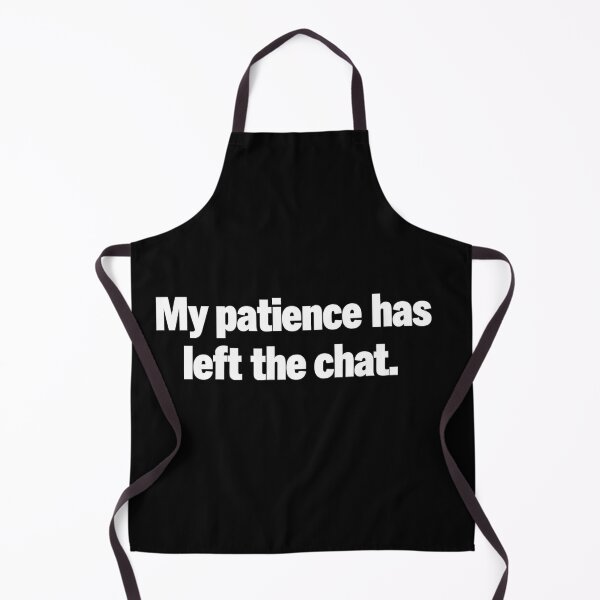 Item preview, My Patience Has Left The Chat Funny Dark Humor Sarcasm T-Shirt Gift designed and sold by VaultVibes.