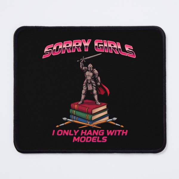 Item preview, Sorry Girls I Only Hang with Models RPG Lover Humor for Tabletop Gaming Fans designed and sold by Redgiant87x.