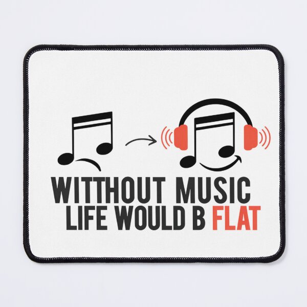 Item preview, Without Music Life Would B Flat – Funny Music Pun Design designed and sold by Midnight Veil Designs.