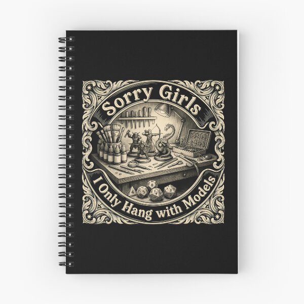 Item preview, Sorry Girls I Only Hang with Models Miniature Painter Humor for RPG Fans designed and sold by Redgiant87x.