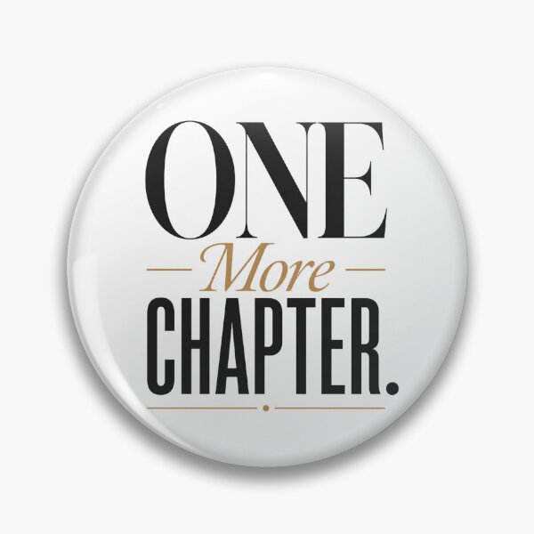 Item preview, One More Chapter Book Lover Reading Quote designed and sold by the-dovlat.