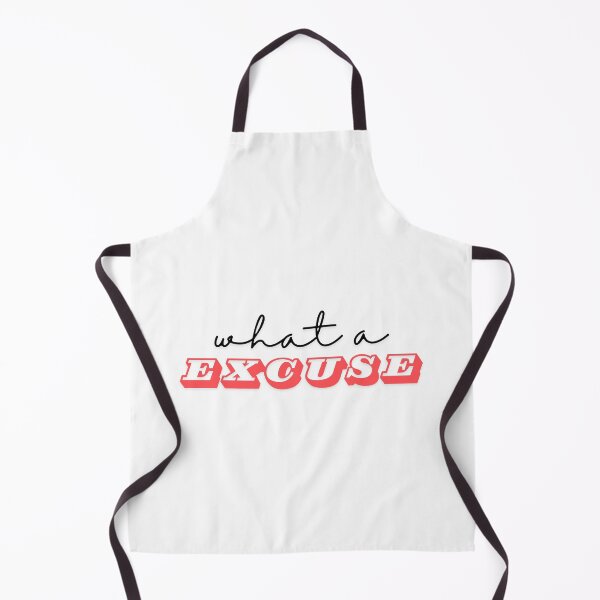 Item preview, what a EXCUSE designed and sold by ArtistTejal.