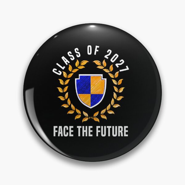 Item preview,  class of 2027, face the future designed and sold by mwebba2005.