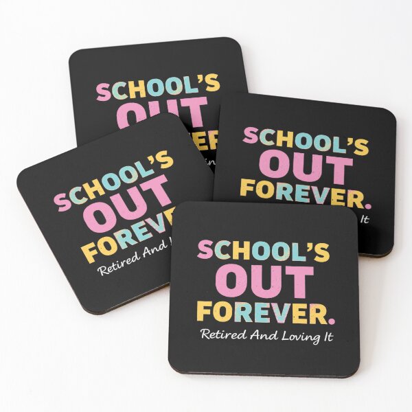 Item preview, Teacher Retirement Schools Out Forever Retired Teacher Appreciation designed and sold by tmerchtrends.