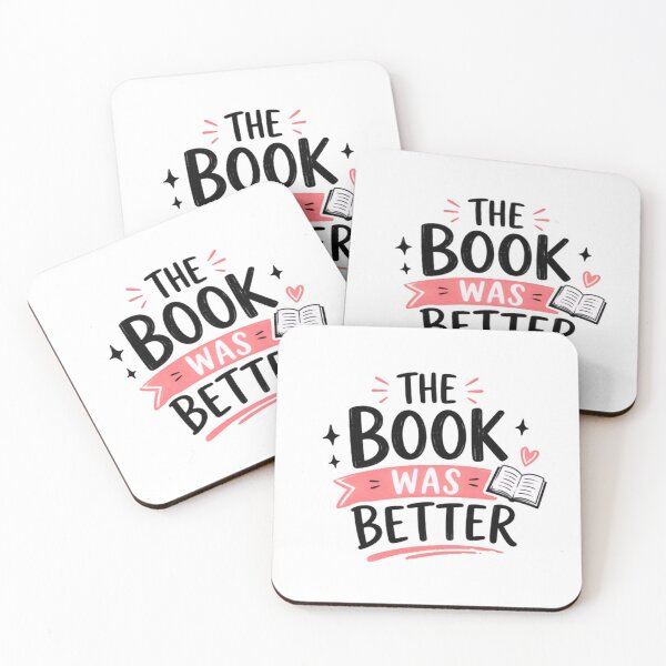 Item preview, The Book Was Better Reading Lover Bibliophile Bookworm Reader Novel Enthusiast designed and sold by SkeletonsDanger.